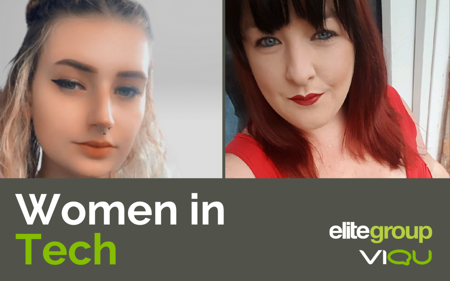 Headshots of Siobhan Cole and Stephanie McMonnies of Elite Group, next to the words 'Women in Tech'